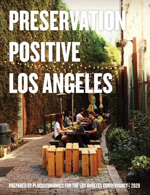 Preservation Positive Los Angeles