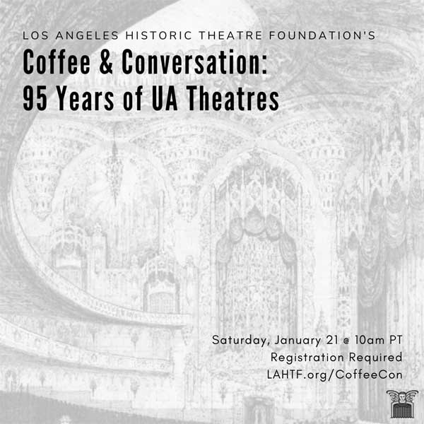 Coffee & Conversation: 95 Years of UA Theatres