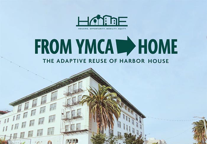 From YMCA to HOME: The Adaptive Reuse of Harbor House