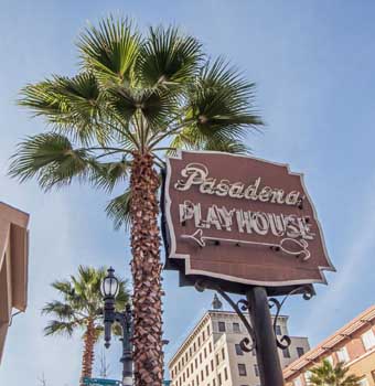Pasadena Playhouse, Los Angeles: Greater Metropolitan Area: Theatre Sign